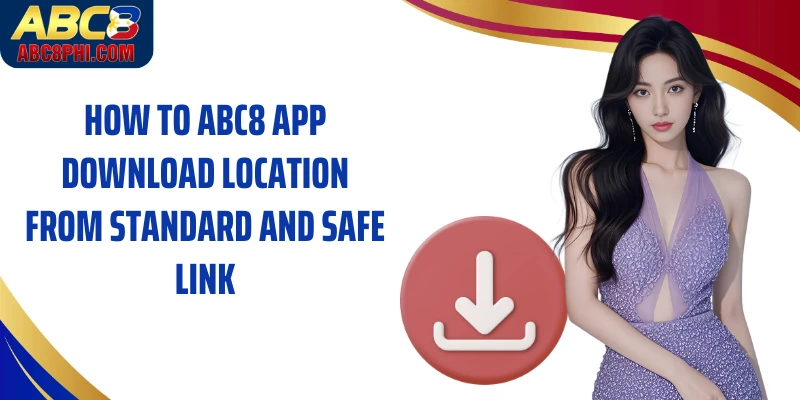 How to ABC8 app download location from standard and safe link